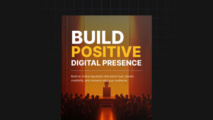 Build Positive Digital Presence Ebook + Free 5 Extra Tools