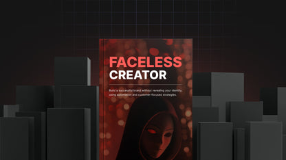 Faceless Creator Ebook + FREE Worksheets and Tools