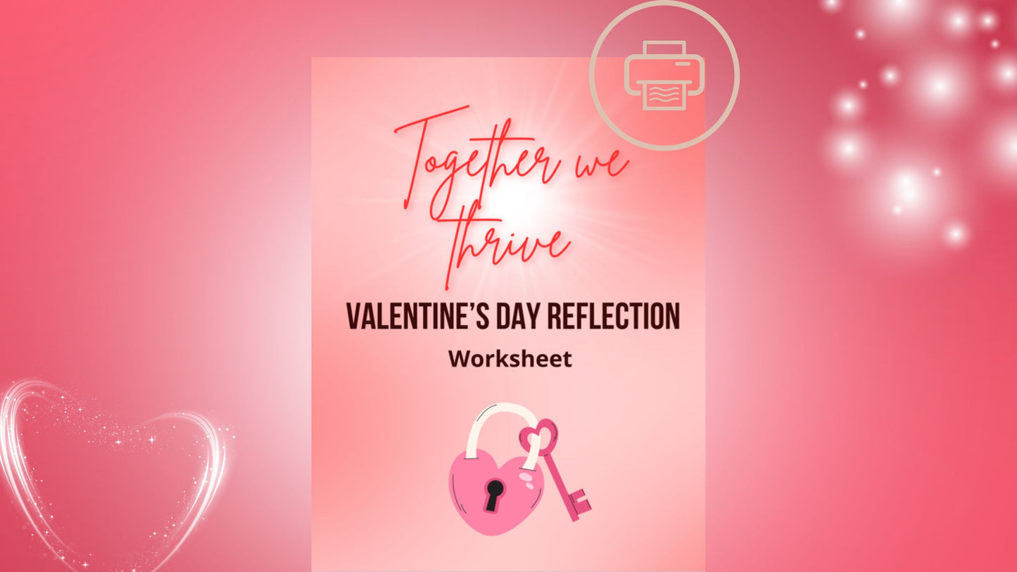 Together We Thrive: A Valentine's Day Reflection